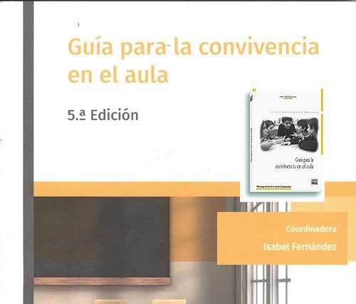 Guía para la convivencia en el aula – I. Fernández (Coord)
