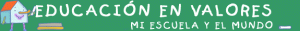 Mi escuela y el Mundo