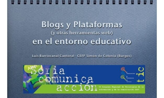 Blogs, plataformas y otras herramientas para centros educativos